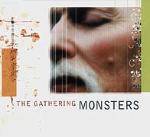 The Gathering : Monsters